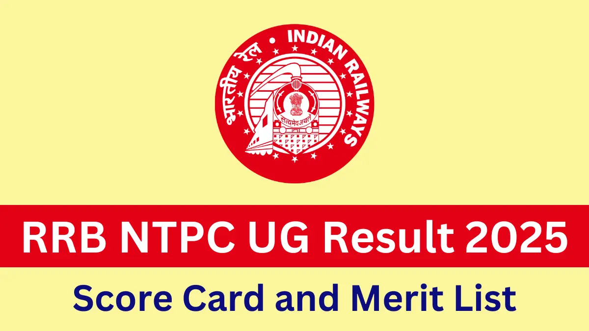 RRB NTPC UG Result 2025 Date